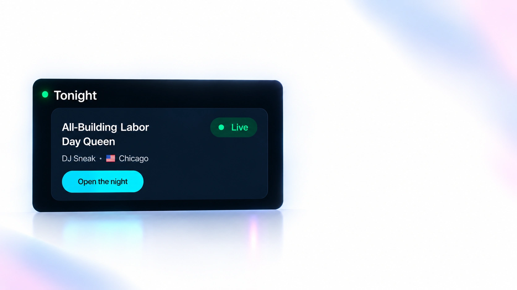 Tonight card showing a live event with the option to open the night